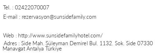 Sunside Family Hotel telefon numaralar, faks, e-mail, posta adresi ve iletiim bilgileri